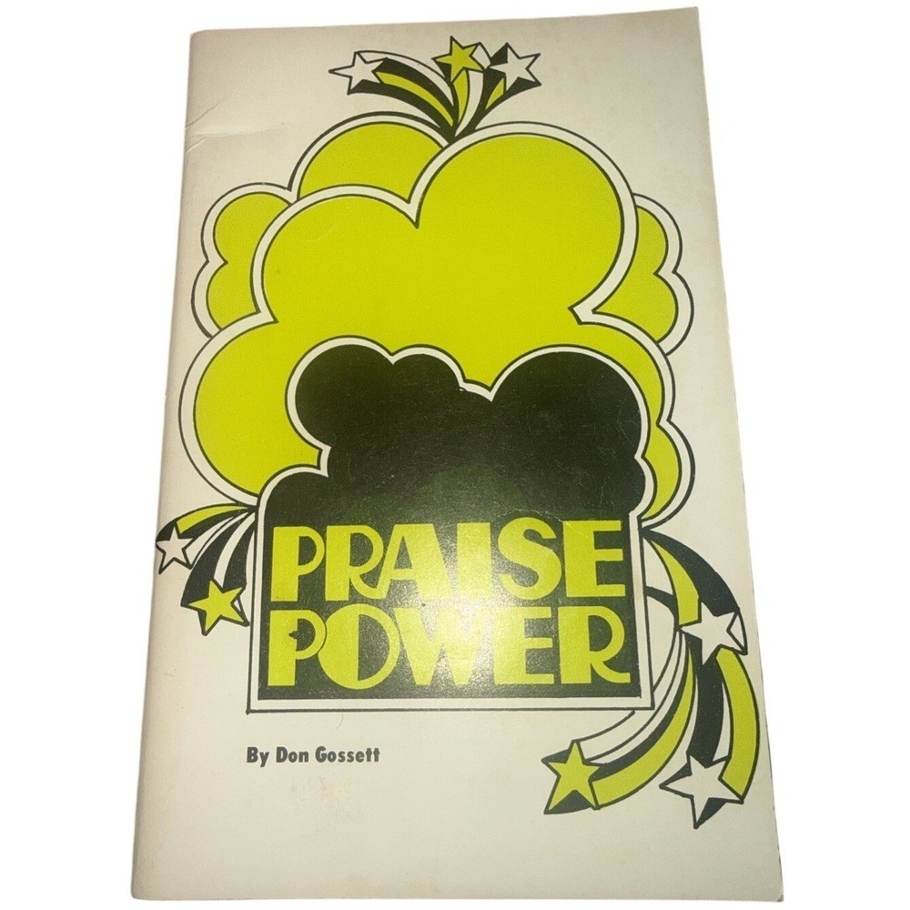 Praise‎ Power by Don Gossett (Paperback, 1975)
